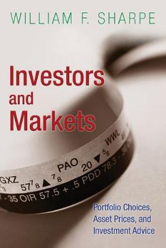 Cover image for Investors and Markets: Portfolio Choices, Asset Prices, and Investment Advice