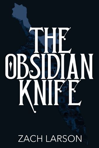 Cover image for The Obsidian Knife