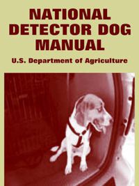 Cover image for National Detector Dog Manual