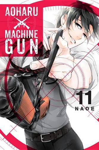 Cover image for Aoharu X Machinegun, Vol. 11