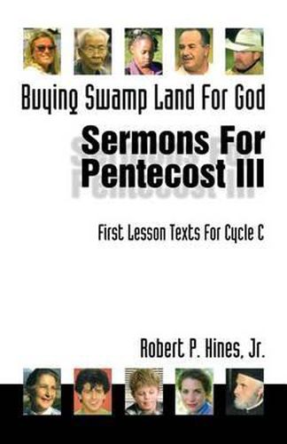 Cover image for Buying Swamp Land for God: First Lesson Sermons for Pentecost Last Third, Cycle C