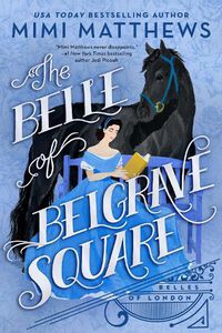 Cover image for The Belle Of Belgrave Square