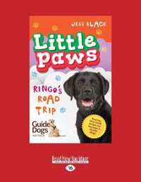 Cover image for Ringo's Road Trip: Little Paws (book 3)