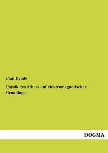 Cover image for Physik Des Athers Auf Elektromagnetischer Grundlage
