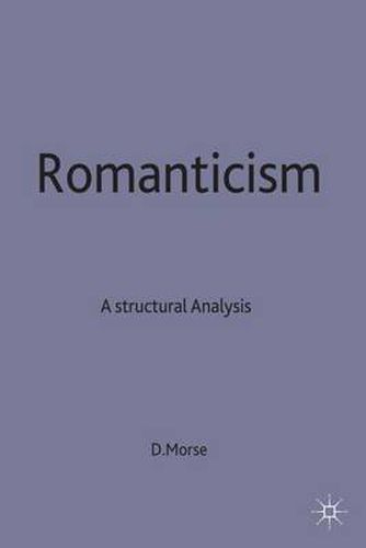 Cover image for Romanticism: A Structural Analysis