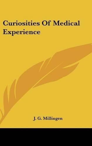 Cover image for Curiosities of Medical Experience