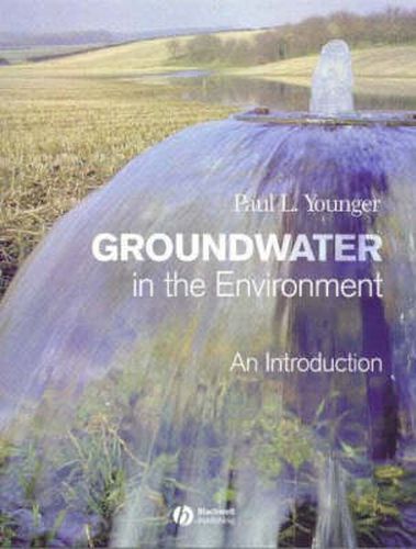 Cover image for Groundwater in the Environment: An Introduction