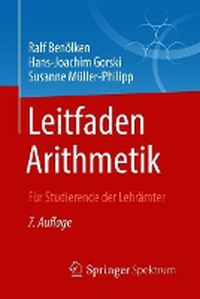 Cover image for Leitfaden Arithmetik: Fur Studierende der Lehramter