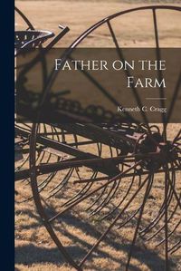 Cover image for Father on the Farm