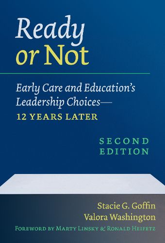 Cover image for Ready or Not: Early Care and Education's Leadership Choices-12 Years Later