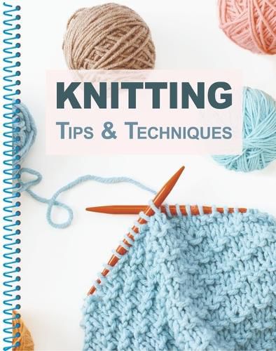 Knitting Tips & Techniques