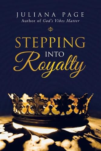 Cover image for Stepping into Royalty
