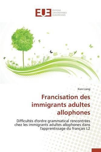 Cover image for Francisation Des Immigrants Adultes Allophones