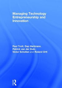 Cover image for Managing Technology Entrepreneurship and Innovation