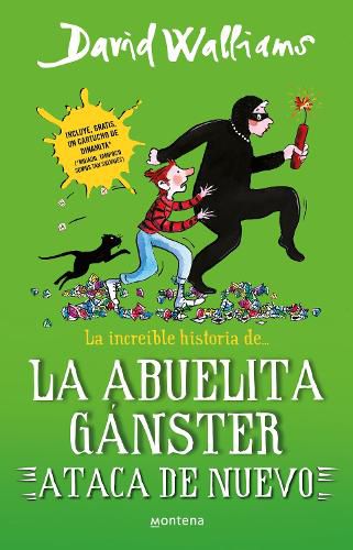 Cover image for La increible historia de la abuelita ganster ataca de nuevo / Gangsta Granny Strikes Again!