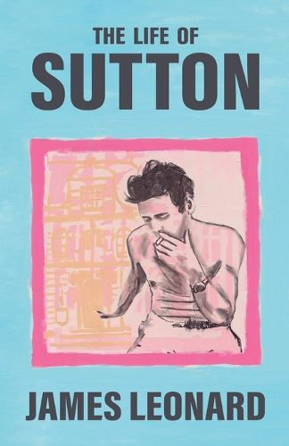 Cover image for The Life of Sutton