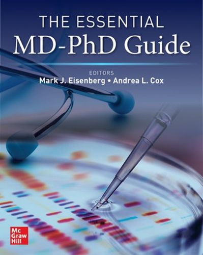 Cover image for The Essential MD-PhD Guide