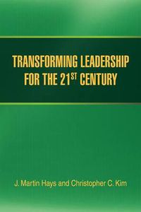 Cover image for Transforming Leadership for the 21st Century