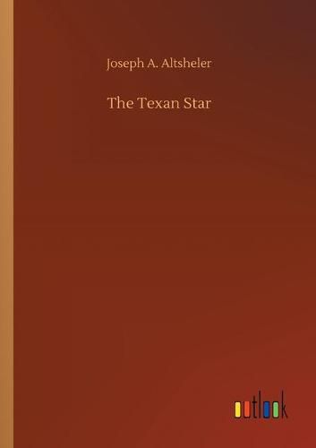 Cover image for The Texan Star