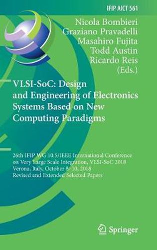 Cover image for VLSI-SoC: Design and Engineering of Electronics Systems Based on New Computing Paradigms