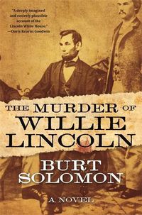 Cover image for The Murder of Willie Lincoln: A Novel