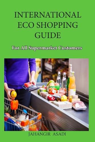 Cover image for International Eco Shopping Guide for all Supermarket Customers