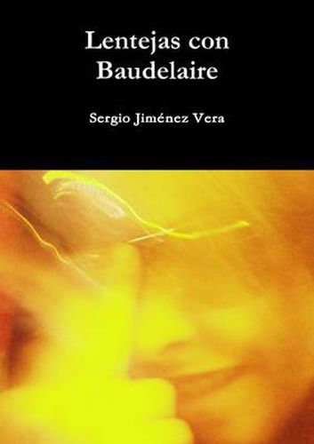 Cover image for Lentejas Con Baudelaire