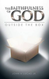 Cover image for The Faithfulness of God: Outside the Box