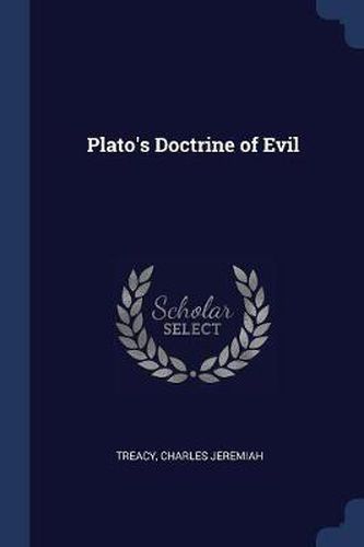 Cover image for Plato's Doctrine of Evil