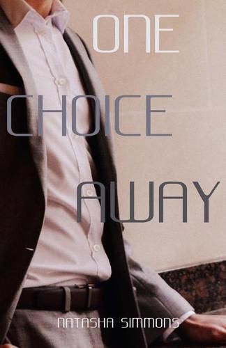 Cover image for One Choice Away
