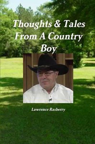 Cover image for Thoughts & Tales from A Country Boy