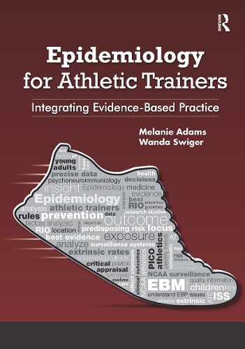 Cover image for Epidemiology for Athletic Trainers: Integrating Evidence-Based Practice