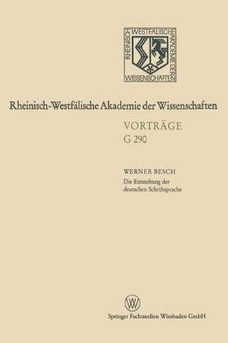Cover image for Die Entstehung Der Deutschen Schriftsprache: Bisherige Erklarungsmodelle -- Neuester Forschungsstand
