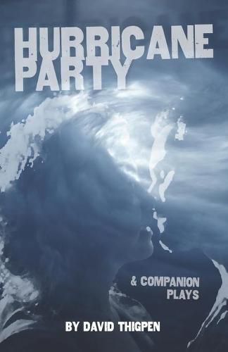 Cover image for Hurricane Party & Companion Plays