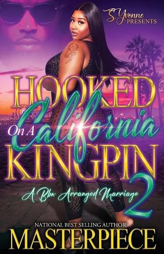 Cover image for Hooked On A California Kingpin 2