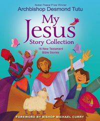 Cover image for My Jesus Story Collection: 18 New Testament Bible Stories