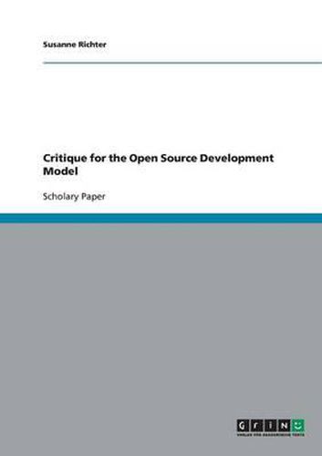 Cover image for Critique for the Open Source Development Model