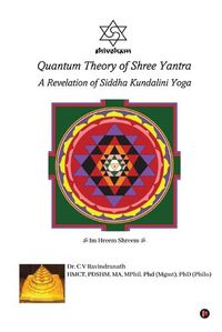 Cover image for Quantum Theory of Shree Yantra