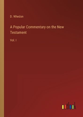 Cover image for A Popular Commentary on the New Testament