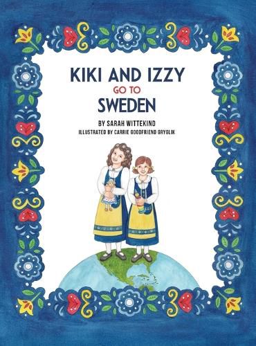 Cover image for Kiki And Izzy Go To Sweden