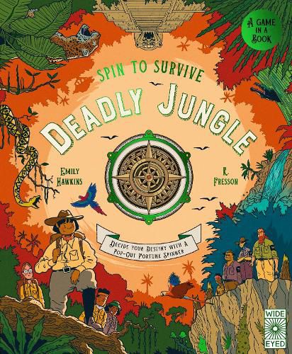 Cover image for Spin to Survive: Deadly Jungle: Decide your destiny with a pop-out fortune spinner