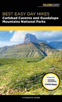 Cover image for Best Easy Day Hikes Carlsbad Caverns and Guadalupe Mountains National Parks