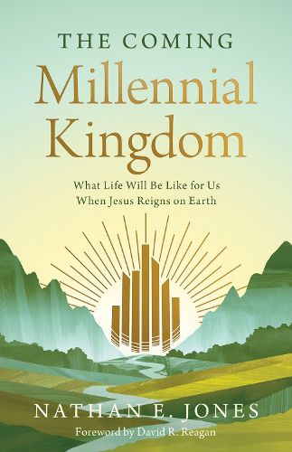 Cover image for The Coming Millennial Kingdom