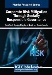 Cover image for Corporate Risk Mitigation Through Socially Responsible Governance