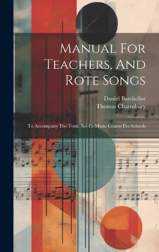 Cover image for Manual For Teachers, And Rote Songs