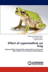 Cover image for Effect of cypermethrin on frog