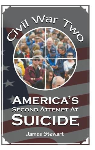 Cover image for America's Second Attempt At Suicide