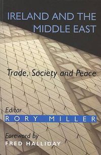 Cover image for Ireland and the Middle East: Trade, Society and Peace