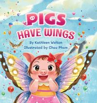 Cover image for Pigs Have Wings