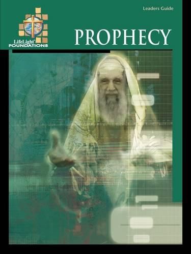 Cover image for Lifelight Foundations: Prophecy - Leaders Guide